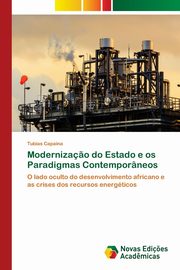 Moderniza?o do Estado e os Paradigmas Contemporneos, Capaina Tubias