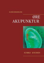 ?reakupunktur  Klinisk Behandling, Knudsen Sumiko