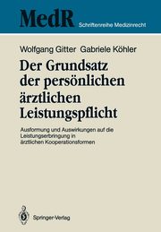 Der Grundsatz der persnlichen rztlichen Leistungspflicht, Gitter Wolfgang