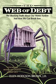 Web of Debt, Brown Ellen Hodgson
