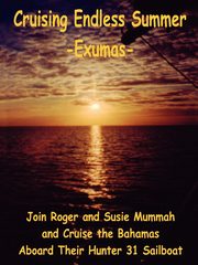 Cruising Endless Summer, Mummah Roger
