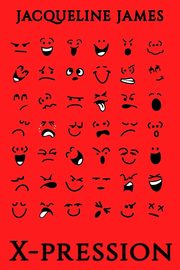 X-pression, James Jacqueline