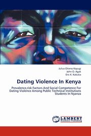 Dating Violence in Kenya, Koyugi Julius Otieno