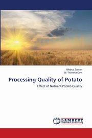 ksiazka tytu: Processing Quality of Potato autor: Zaman Aftabuz