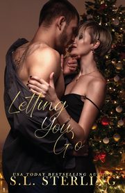 Letting You Go, Sterling S.L.