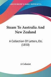 Steam To Australia And New Zealand, A Colonist
