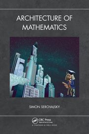 Architecture of Mathematics, Serovajsky Simon