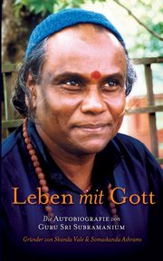 Leben mit Gott, Sri Subramanium Guru