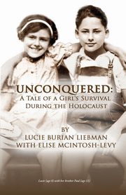 Unconquered, Liebman Lucie Burian