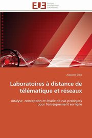 Laboratoires ? distance de tlmatique et rseaux, DIOP-A