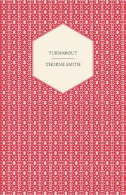Turnabout, Smith Thorne
