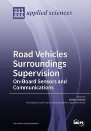 RoadVehicles Surroundings Supervision On-Board Sensors and Communications, 