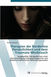 Therapien Der Borderline Personlichkeit Und Dem Traumata Missbrauch, Kostwein Marlene