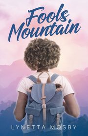 Fools Mountain, Mosby Lynetta