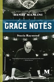 Grace Notes, Raymond Stacia