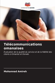 Tlcommunications omanaises, Amireh Mohannad