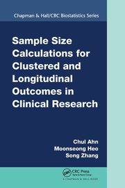 Sample Size Calculations for Clustered and Longitudinal Outcomes in Clinical Research, Ahn Chul