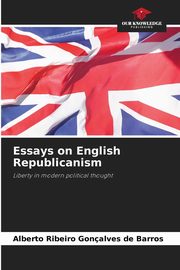 Essays on English Republicanism, Barros Alberto Ribeiro Gonalves de