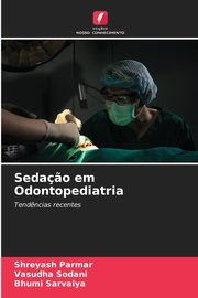 Seda?o em Odontopediatria, Parmar Shreyash