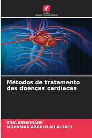 Mtodos de tratamento das doenas cardacas, BENKIRANE ZINA