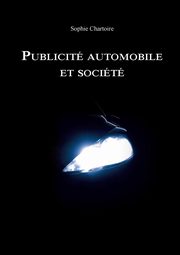 Publicit automobile et socit, Chartoire Sophie