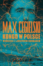 Kongo w Polsce, Cegielski Max