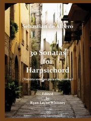 ksiazka tytu: 30 Sonatas for Harpsichord autor: de Albero Sebastin