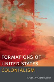 Formations of United States Colonialism, 
