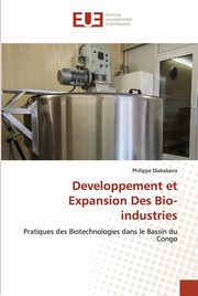 Developpement et Expansion Des Bio-industries, Diakabana Philippe