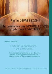 Sortir de la dpression - de la morosit..., Mnard Martine