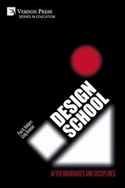 Design School, 