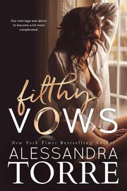 Filthy Vows, Torre Alessandra