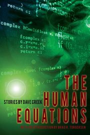 The Human Equations, Creek Dave