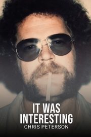 It Was Interesting, Peterson Chris