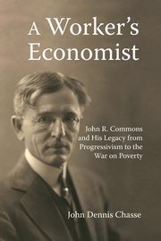 A Worker's Economist, Chasse John Dennis