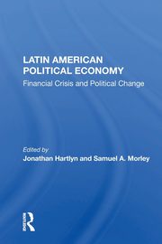 Latin American Political Economy, Hartlyn Jonathan