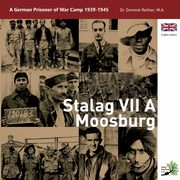 Stalag VII A Moosburg, Dr. Reither Dominik
