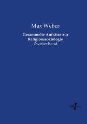 Gesammelte Aufstze zur Religionssoziologie, Weber Max
