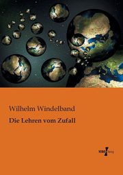 Die Lehren vom Zufall, Windelband Wilhelm