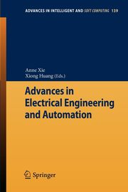 Advances in Electrical Engineering and Automation, 