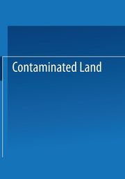 Contaminated Land, Smith Michael A.