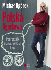 Polska Ogrkowa Podrcznik dla wszystkich klas, Ogrek Micha