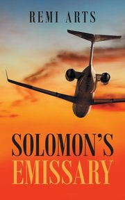 Solomon's Emissary, Arts Remi
