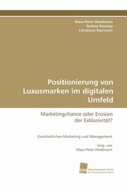 Positionierung Von Luxusmarken Im Digitalen Umfeld, Klarmann Christiane