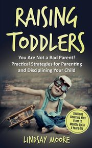 Raising Toddlers, Moore Lindsay