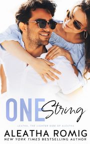 ONE STRING, Romig