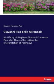 Giovanni Pico della Mirandola, Pico Giovanni Francesco