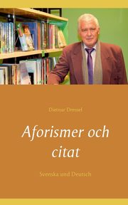 Aforismer och citat, Dressel Dietnar