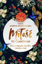 Mio to czasownik, Kordys-Kozierowska Olga