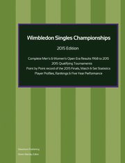 Wimbledon Singles Championships - Complete Open Era Results 2015 Edition, Barclay Simon